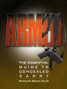 Arned: The Essential Guide to Concealed Carry